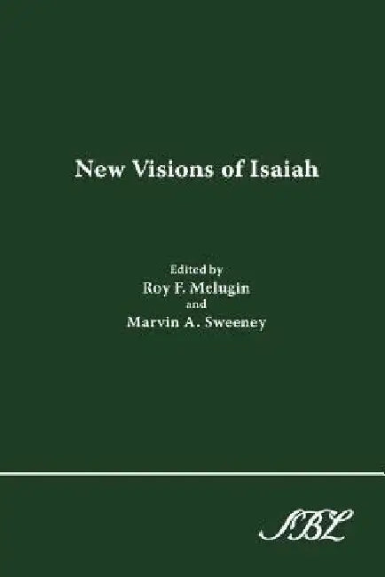 New Visions of Isaiah by Roy F. Melugin