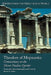 Theodore of Mopsuestia: Commentary on the Minor Pauline Epistles by Theodore