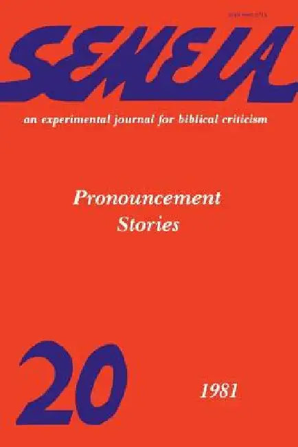 Semeia 20: Pronouncement Stories by Robert C. Tannehill
