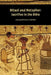 Ritual and Metaphor: Sacrifice in the Bible by Christian Eberhart