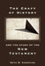 The Craft of History and the Study of the New Testament by Beth M. Sheppard