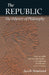 The Republic: The Odyssey of Philosophy by Jacob Howland