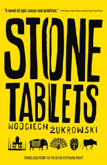 Stone Tablets by Wojciech Zukrowski, Stephanie Kraft