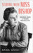 Studying with Miss Bishop: Memoirs from a Young Writer's Life by Dana Gioia