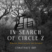 In Search of Circle Z: Migraine, Memoryscapes, and Dioramas by Constance Dry