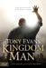 Kingdom Man: Every Man's Destiny, Every Woman's Dream by Tony Evans