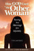 How the Other Woman Saved My Marriage: Renewing Your Relationship After a Crisis by Tina Konkin