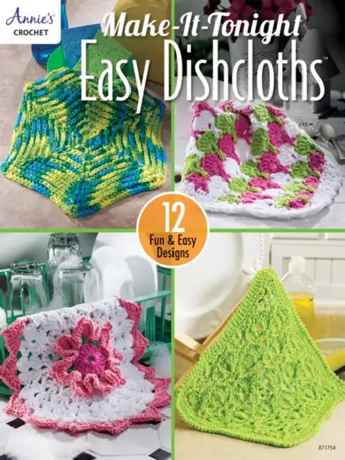 Make-It-Tonight Easy Dishcloths by Darla Sims