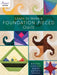 Learn to Make a Foundation Pieced Quilt by Linda Causee