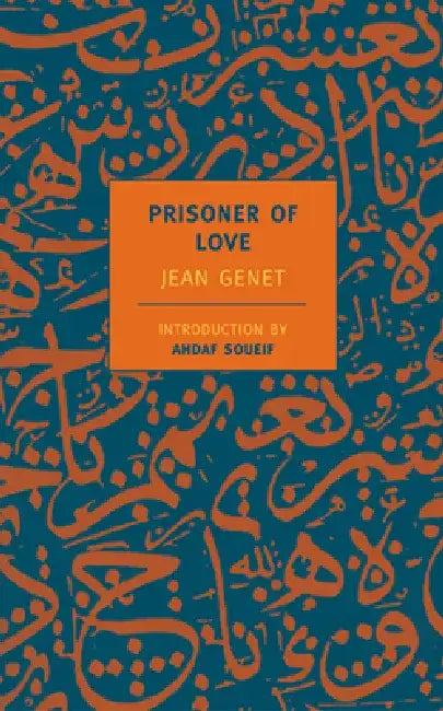 Prisoner of Love by Jean Genet
