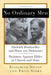 No Ordinary Men: Dietrich Bonhoeffer and Hans Von Dohnanyi, Resisters Against Hitler in Church and State by Elisabeth Sifton