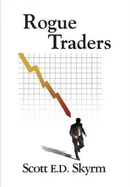 Rogue Traders (Advance) by Scott E. D. Skyrm