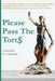 Please Pass The Torts by T. C. Morrison