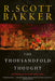 The Thousandfold Thought by R. Scott Bakker
