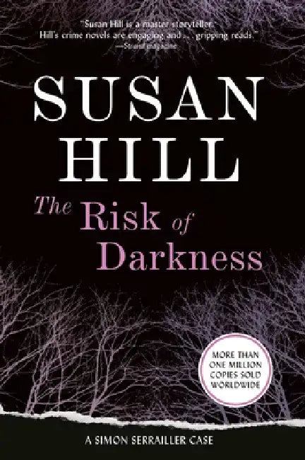 The Risk of Darkness: A Gripping Psychological Thriller of Abduction, Deception, and Shattered Innocence by Susan Hill