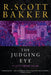 The Judging Eye: The Aspect-Emperor Book One by R. Scott Bakker