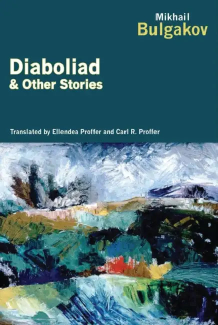 Diaboliad and Other Stories by Mikhail Bulgakov