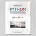 Python Programming: An Introduction to Computer Science by John M. Zelle