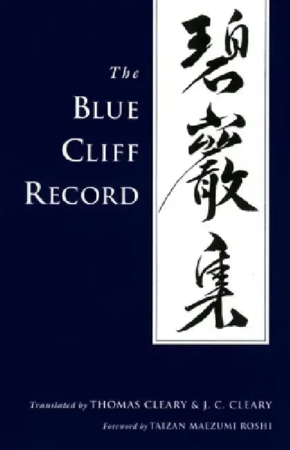 The Blue Cliff Record by Thomas Cleary