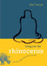 Bring Me the Rhinoceros: And Other Zen Koans That Will Save Your Life by John Tarrant