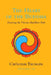 The Heart of the Buddha: Entering the Tibetan Buddhist Path by Chogyam Trungpa