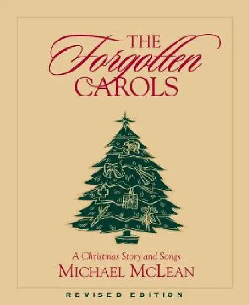 The Forgotten Carols by Michael McLean