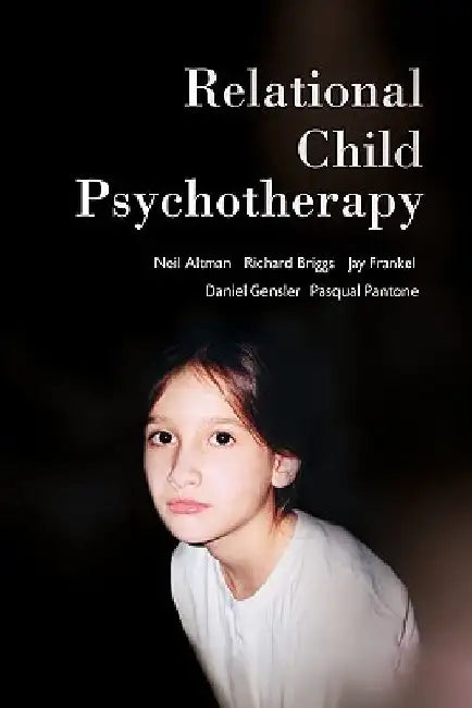 Relational Child Psychotherapy by Neil Altman