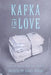 Kafka in Love by Jacqueline Raoul-Duval