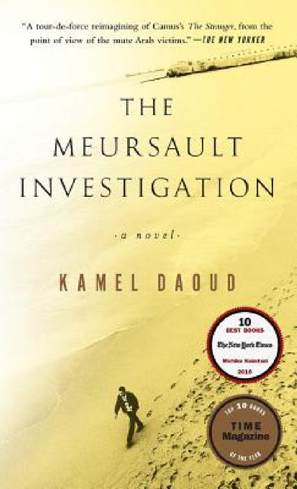 The Meursault Investigation by Kamal Daoud