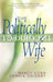 The Politically Incorrect Wife: With Study Guide by Connie Grigsby, Nancy Cobb
