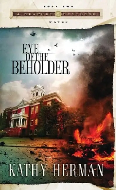 Eye of the Beholder by Kathy Herman