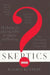 Skeptics Answered by James Kennedy