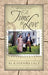 A Time to Love by Al Lacy
