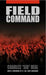Field Command by Charles Sid Heal