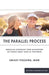 The Parallel Process: Growing Alongside Your Adolescent or Young Adult in Treatment (Revised & Updated Edition) by Pozatek, Krissy