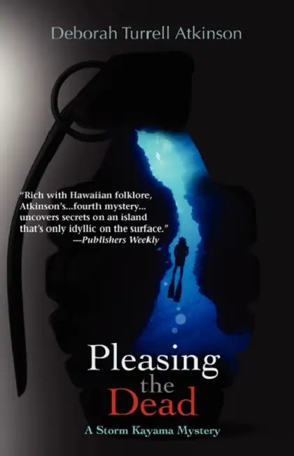 Pleasing the Dead by Deborah Atkinson