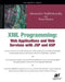 XML Programming: Web Applications and Web Services with JSP and ASP by Tom Myers