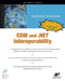 Com and .Net Interoperability by Andrew Troelsen