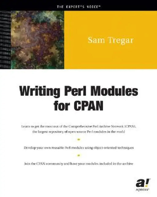 Writing Perl Modules for Cpan (Book ) by Sam Tregar
