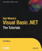 Karl Moore's Visual Basic .Net: The Tutorials by Karl Moore