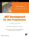 .Net Development for Java Programmers by Paul Gibbons