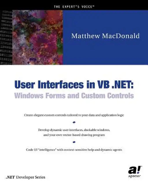 Building User Interfaces in VB.NET by Matthew MacDonald