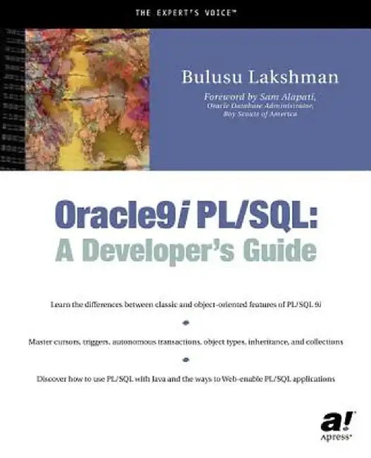 Oracle9i PL/SQL: A Developer's Guide by Bulusu Lakshman