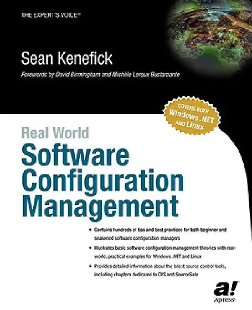 Real World Software Configuration Management by Sean Kenefick