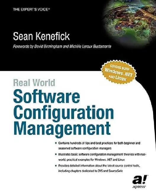 Real World Software Configuration Management by Sean Kenefick