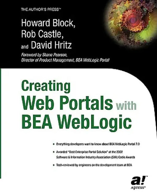 Creating Web Portals with BEA Weblogic by Rob Castle