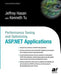 Performance Tuning and Optimizing ASP.Net Applications by Kenneth Tu