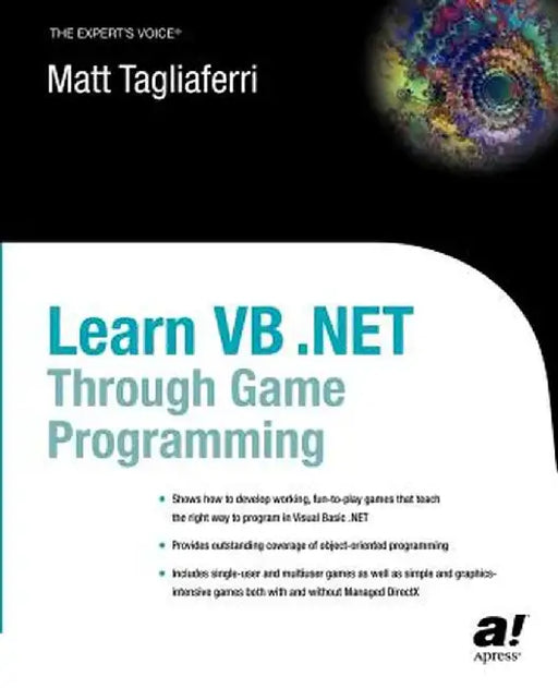 Learn VB .Net Through Game Programming by Matthew Tagliaferri