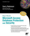 Real World Microsoft Access Database Protection and Security by Garry Robinson