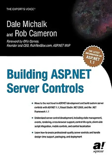 Building ASP.Net Server Controls by Dale Michalk
